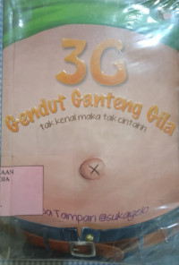 Image of 3 G Gendut Ganteng Gila