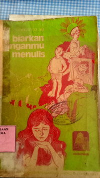 Image of Biarkan Tanganmu Menulis