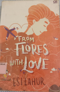 Image of From Flores With Love