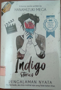 Image of Indigo Stories Pengalaman Nyata