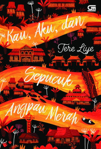 Image of Kau, Aku, dan Sepucuk Angpau Merah