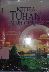 Image of Ketika Tuhan Jatuh Cinta