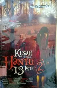 Image of Kisah Ketemu Hantu di 13 Kota (2)