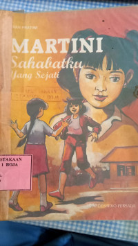 Image of Martini Sahabatku Yang Sejati