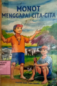 Image of Monot Menggapai Cita-Cita
