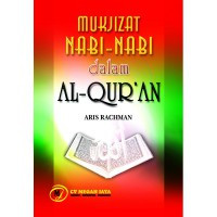 Image of Mukjizat Nabi-nabi dalam Al-Qur'an