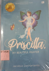 Image of Priscilla My Beautiful Fighter