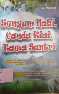 Image of Senyum Nabi, Canda Kiai, Tawa Santri